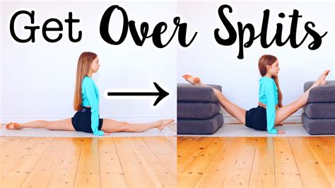 get oversplits fast stretches for over split flexibility youtube
