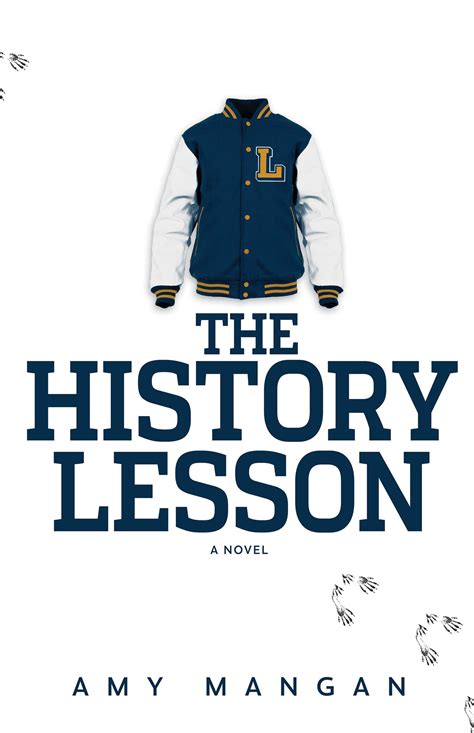 The History Lesson By Amy Mangan Goodreads