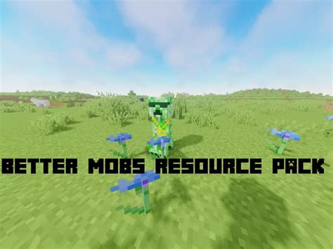 Better Mobs Resurce Pack Minecraft Texture Pack