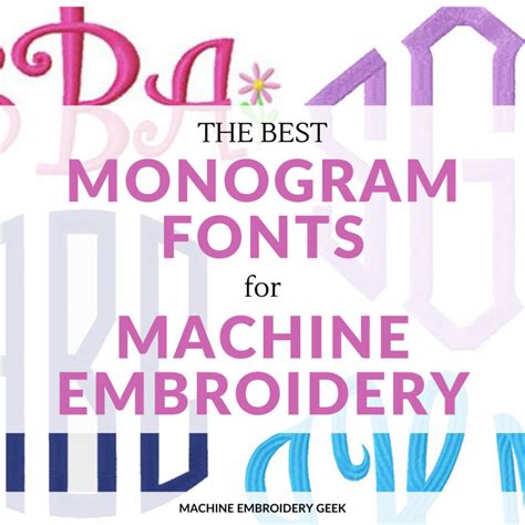 10 Best Monogram Fonts For Machine Embroidery