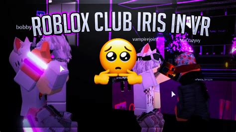 Roblox Club Iris In Vr Youtube