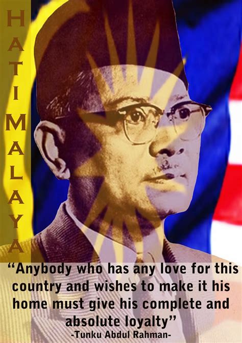Tunku abdul rahman was the architect behind the malayan independence and the formation of malaysia. My Malaysia Today: Tribute to Tunku Abdul Rahman on his ...
