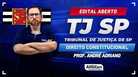 Concurso TJ SP 2024 Edital Aberto Aula De Direito Constitucional