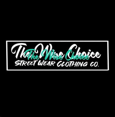 The Wise Choice Street Wear Co