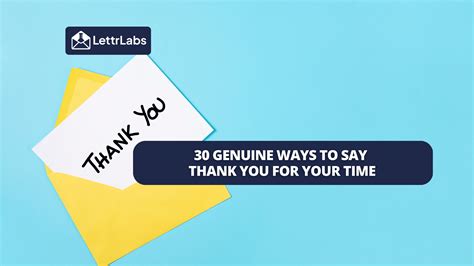 30 Creative Ways To Say Thank You For Your Time Lettrlabs Blog