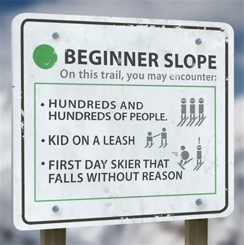 4 Honest Ski Trail Signs That Tell You How It Actually Is Skiing