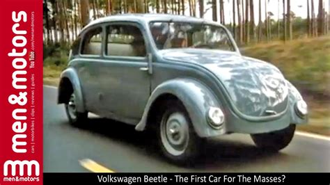 Volkswagen Beetle The First Car For The Masses Youtube
