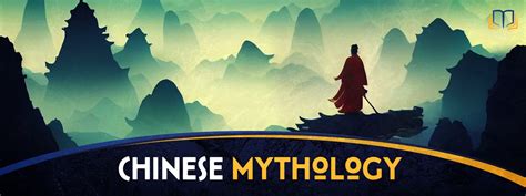 Chinese Mythology 101 The Ultimate Guide Mythbank
