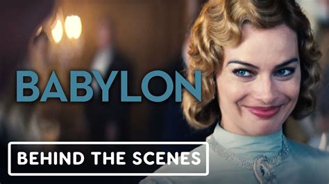 Babylon Official Nellie LaRoy Behind The Scenes Clip Margot Robbie Brad Pitt YouTube