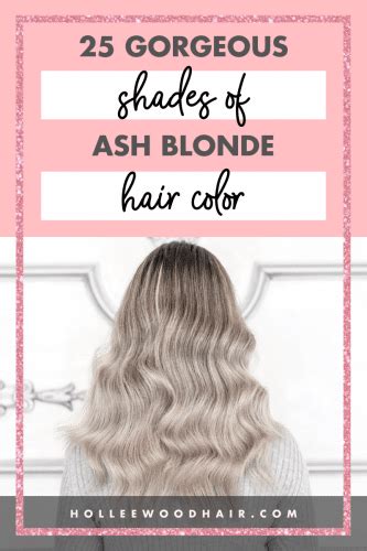 Gorgeous Shades Of Ash Blonde Hair Color Hair Color Guide