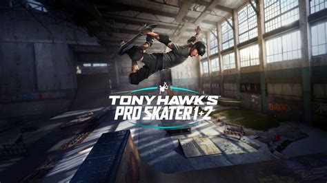 Tony Hawks™ Pro Skater™ 1 2 For Nintendo Switch Nintendo Official Site