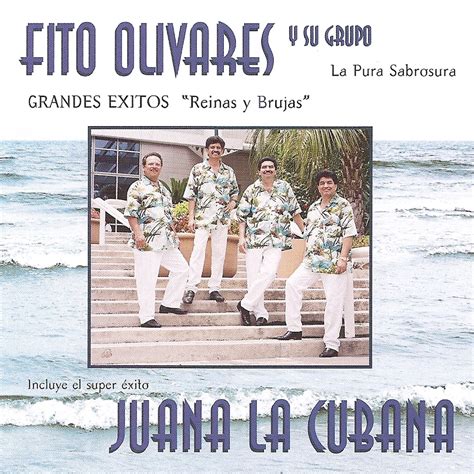 Grandes Xitos Reinas Y Brujas Album By Fito Olivares Y Su Grupo