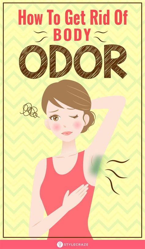 How To Get Rid Of Body Odour With Natural Remedies Body Odor Body