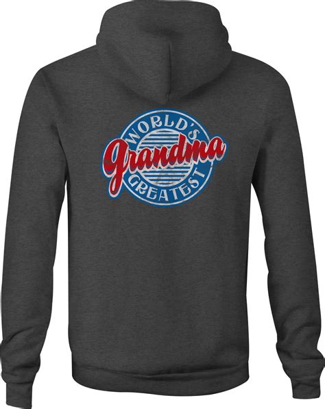 Zip Up Hoodie Worlds Greatest Grandma Hooded Sweatshirt Sweatshirts