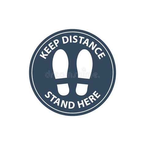 Stand Here Keep Your Distance Stock Vector Illustration Of Measure