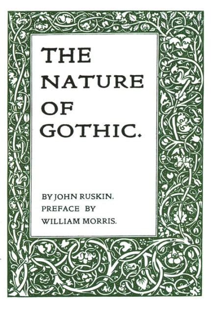 The Nature Of Gothic By John Ruskin Paperback Barnes And Noble®