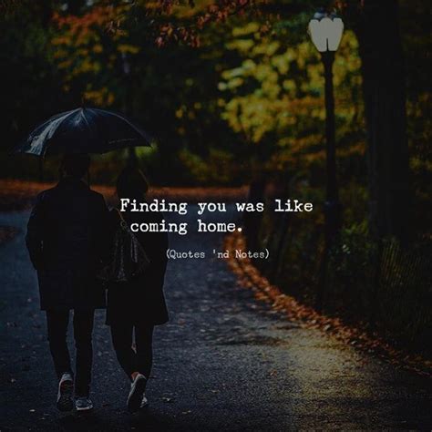 Finding You Was Like Coming Home Via Ifttt2cy8h6s Coming