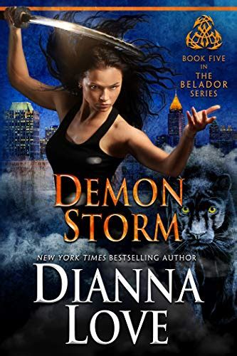 Demon Storm The Belador Series Book Beladors Ebook Love Dianna
