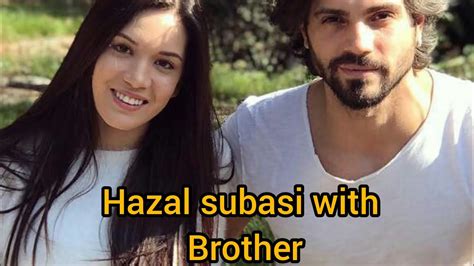 Erkan Meric Vs Hazal Subasi With Brother By Fazal Ns Youtube