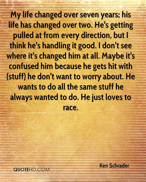 He Changed My Life Quotes Quotesgram