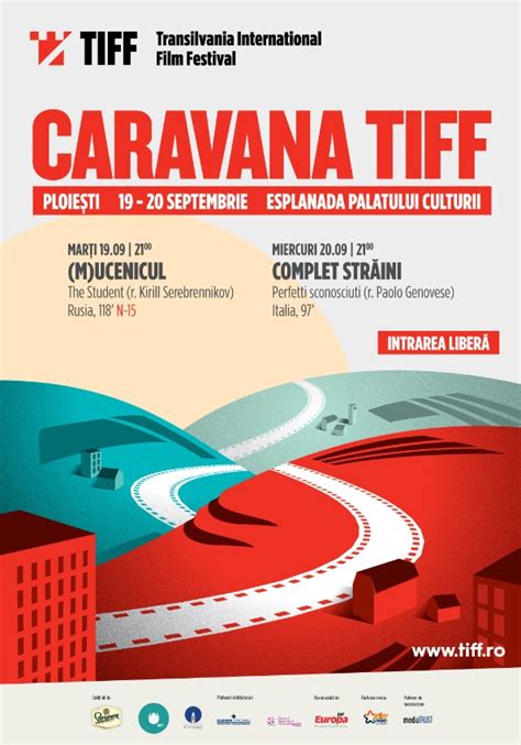 Caravana Filmelor Tiff Vine La Ploieşti Vezi Programul