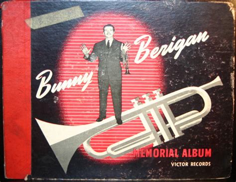 Bunny Berigan And His Orchestra Bunny Berigan Memorial Album 1947