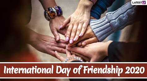 International Day Of Friendship 2020 History And Sign