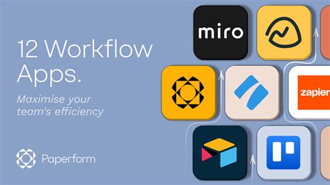 The 12 Best Workflow Apps For A More Efficient Team