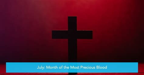 July Month Of The Most Precious Blood