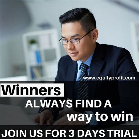 Winners Always Find A Way To Win Join Us For 3 Days Freetrial