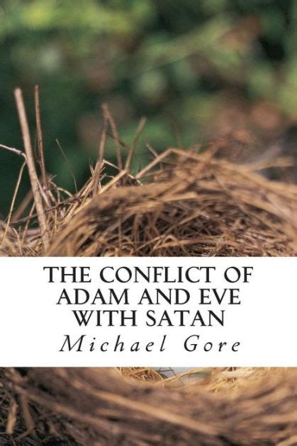 The Conflict Of Adam And Eve With Satan Lost Books Of The Old