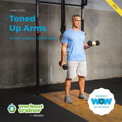 Skimbles Pro Workout Of The Week Toned Up Arms Tone Up Arms Tone