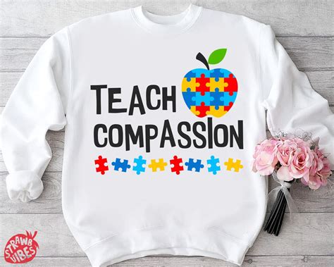 Teach Compassion Svg Autism Svg Autism Teacher Svg Autism Shirt Svg