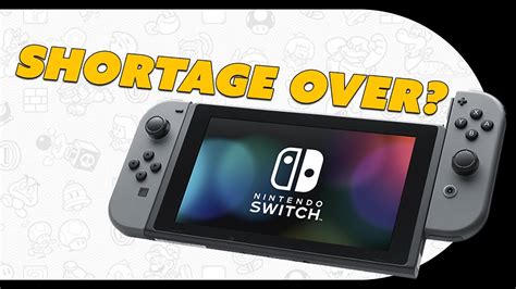 Nintendo Switch Shortage Over Youtube