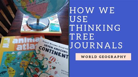 How We Teach Geography Using Thinking Tree Journals Youtube