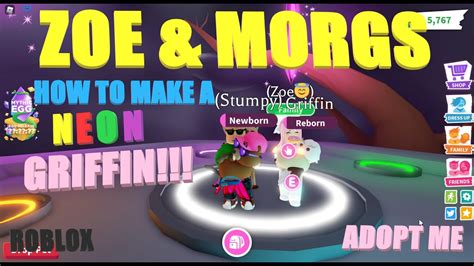 Zoe And Morgs Roblox Adopt Me How To Make A Neon Griffin Youtube