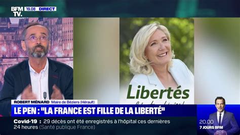 Robert M Nard Sur Marine Le Pen Elle Prend Ses Distances Avec Le
