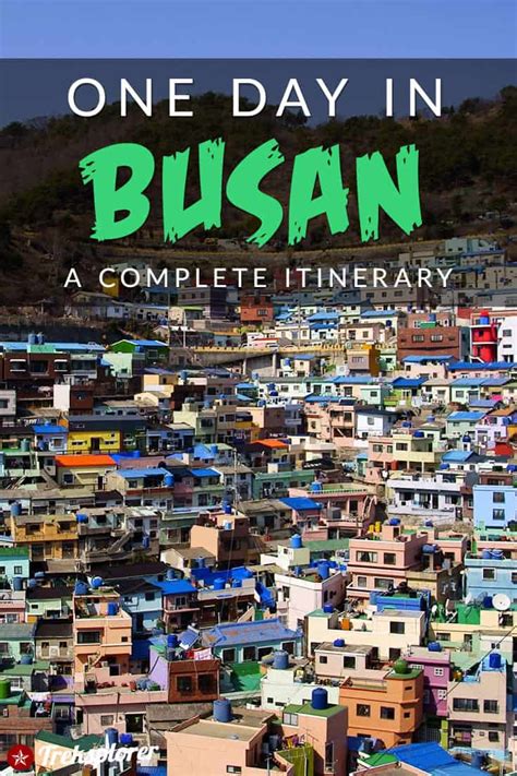 One Day In Busan South Korea A Complete 1 Day Itinerary For 2022