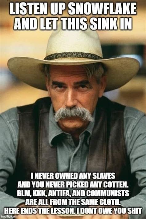 Sam Elliott The Meme The Man And Then The Meme Again — It Turns Out