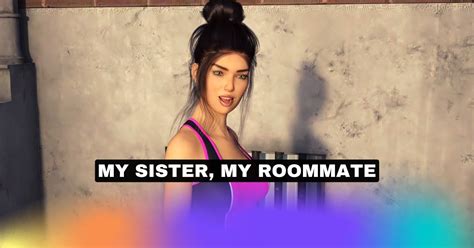 My Sister My Roommate [v1 69] [sumodeine] Pc Android Download