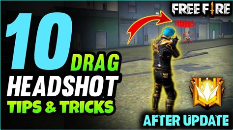 Top 10 Drag Headshot Tips And Tricks In Free Fire After Update Youtube