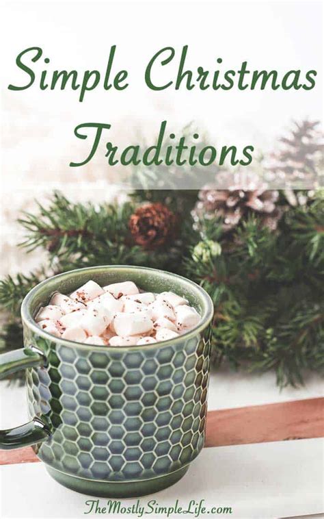 Our Simple Christmas Traditions The Mostly Simple Life