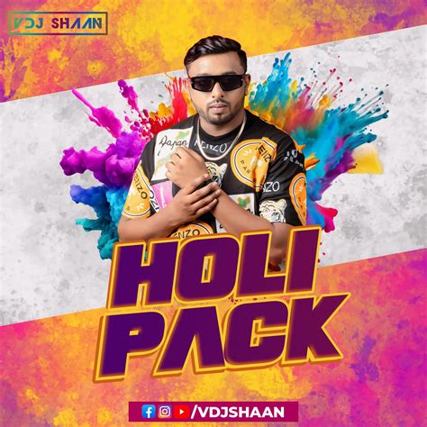 Holi Pack - VDJ Shaan - VDJ Shaan
