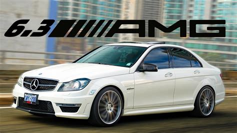 Here S Why The Mercedes Benz W204 C63 AMG Will Go Up Everything You