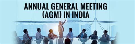 Annual General Meetings Agm In India