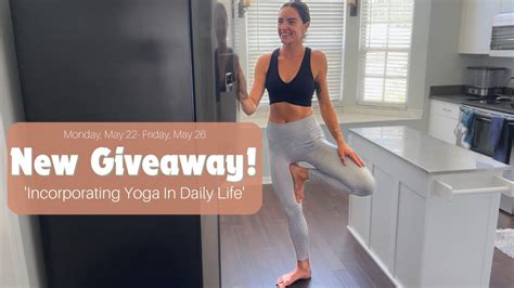 5 Day Yoga Challenge And Giveaway Yoga In Daily Life Youtube