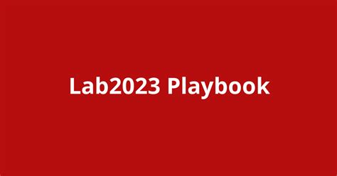 Lab2023 Playbook Open Source Agenda