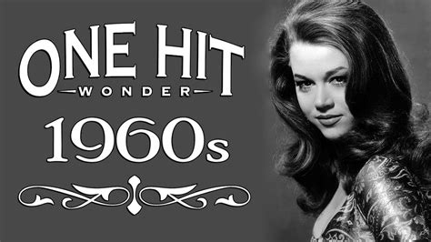 Greatest Hits 1960s One Hits Wonder Of All Time The Best Of 60s Old Music Hits Playlist Ever