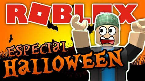 114,149 9mo ago 99% 01:03:49. ESPECIAL HALLOWEEN 🎃 - Roblox - Los mejores juegos de terror - YouTube