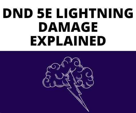 Dungeons & dragons, 5th edition: DnD 5e Lightning Damage Explained (2020) - The GM Says